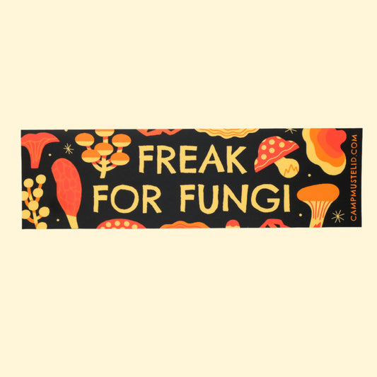 "Freak for Fungi" Bumper Sticker